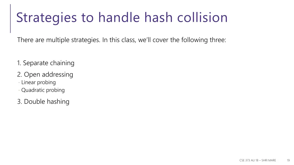 strategies to handle hash collision 1