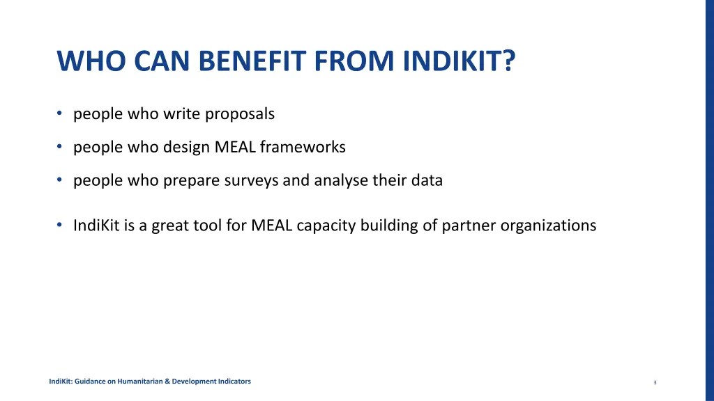 who can benefit from indikit