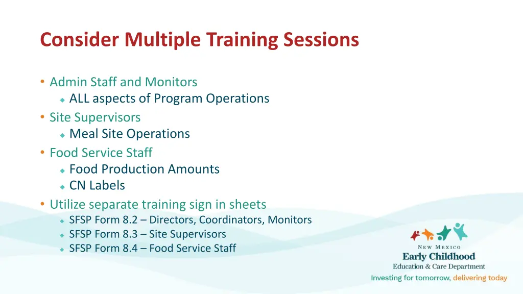 consider multiple training sessions