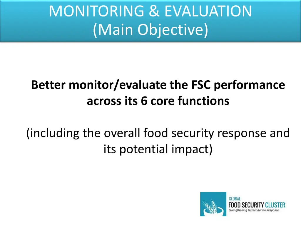 monitoring evaluation main objective