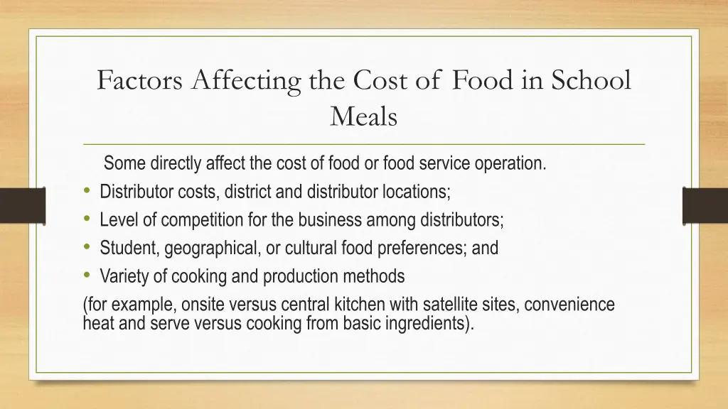 factors affecting the cost of food in school meals