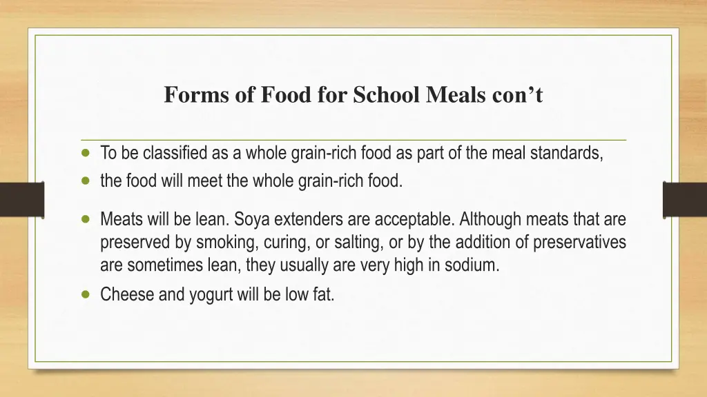 forms of food for school meals con t