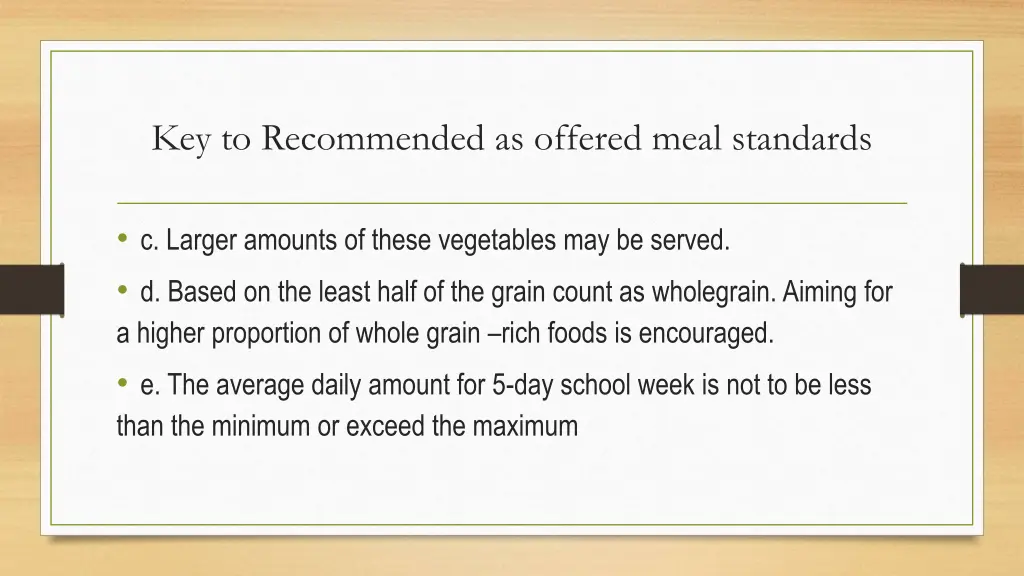 key to recommended as offered meal standards 1