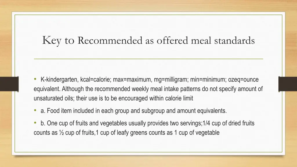 key to recommended as offered meal standards