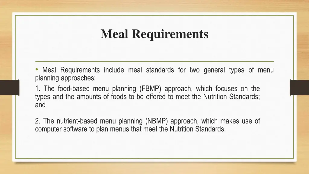 meal requirements