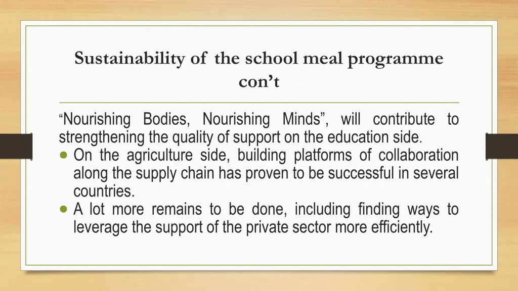 sustainability of the school meal programme con t