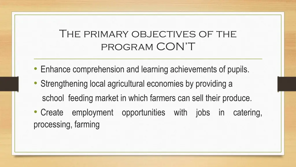 the primary objectives of the program con t