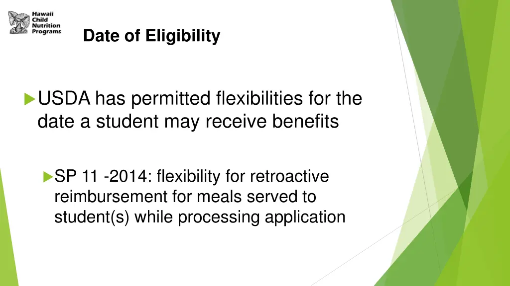 date of eligibility