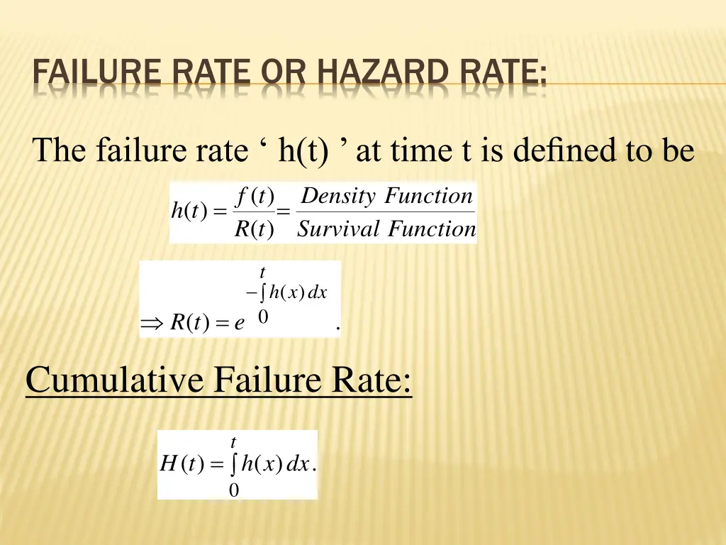 failure rate or hazard rate 2