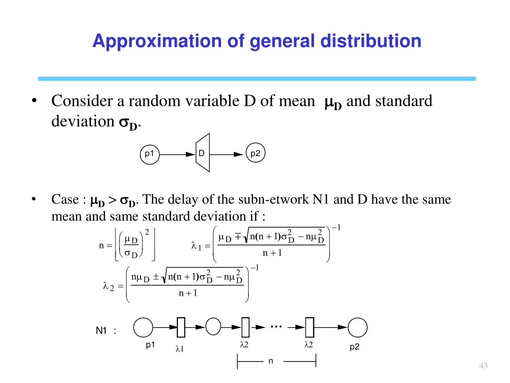 approximation of general distribution