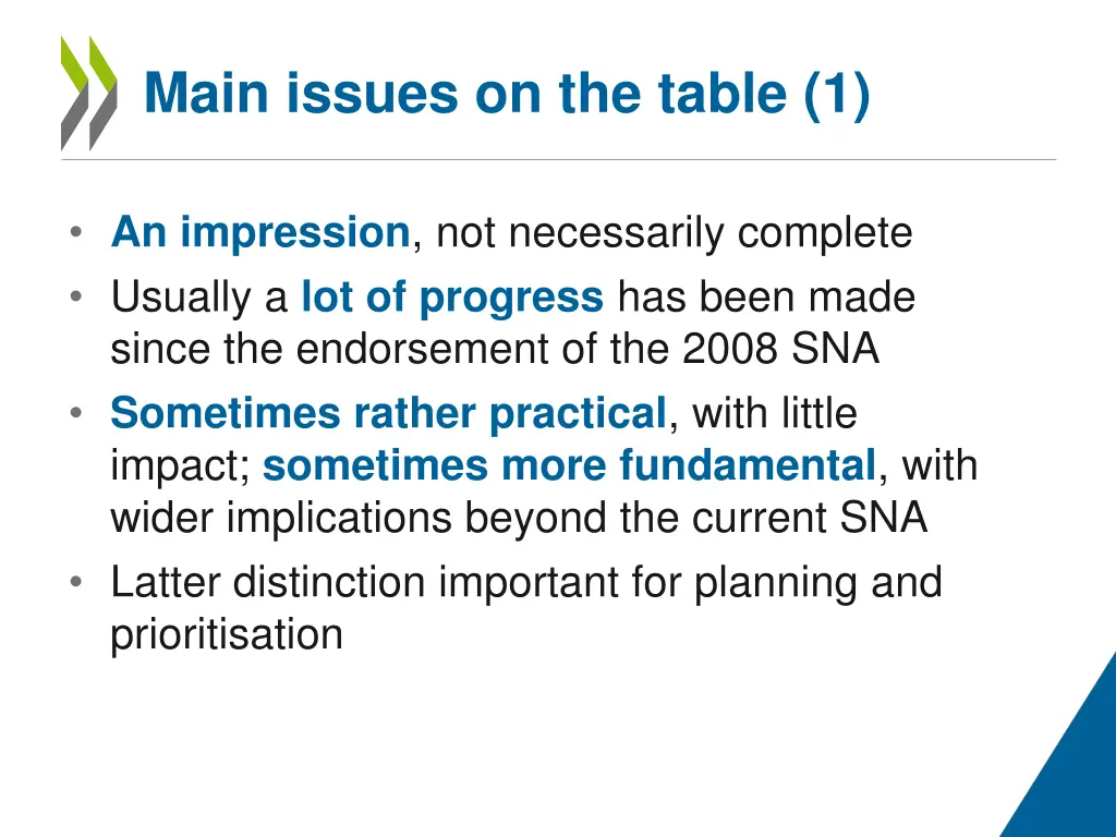 main issues on the table 1