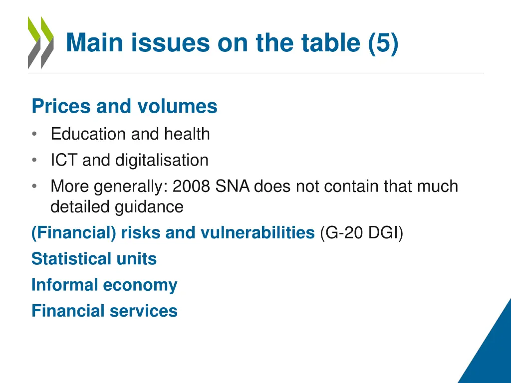 main issues on the table 5