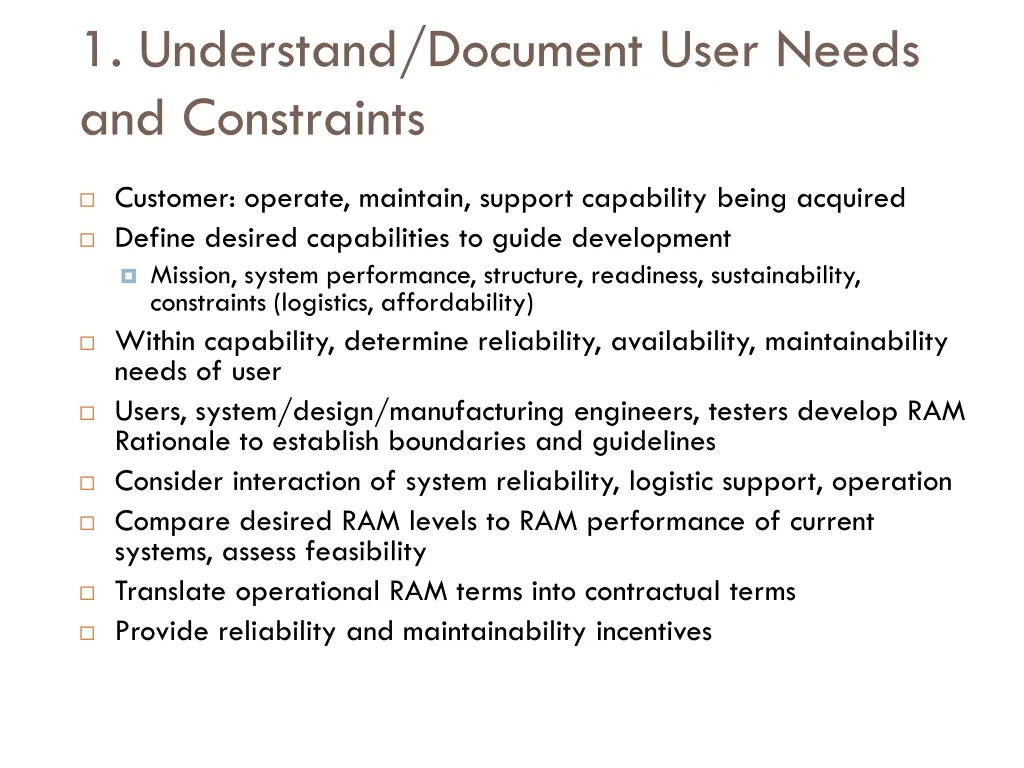 1 understand document user needs and constraints