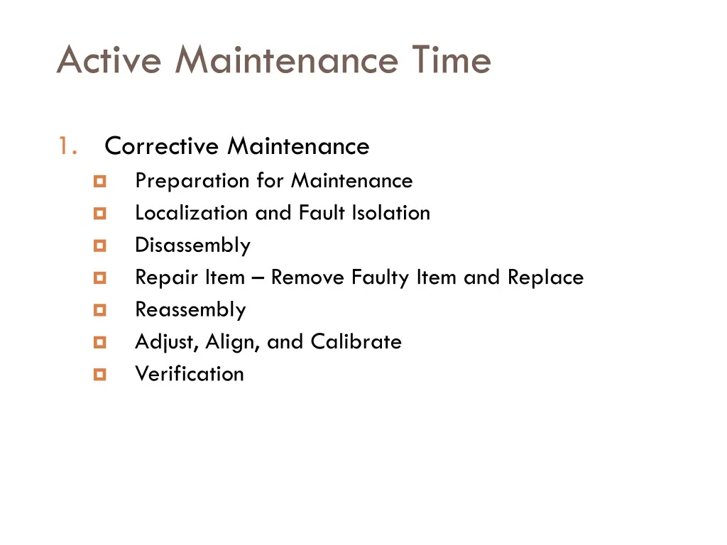 active maintenance time