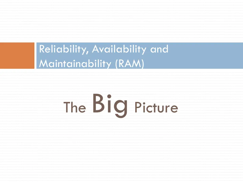 reliability availability and maintainability ram