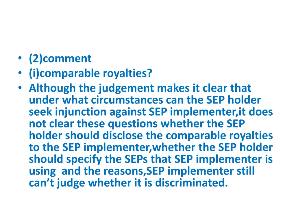 2 comment i comparable royalties although