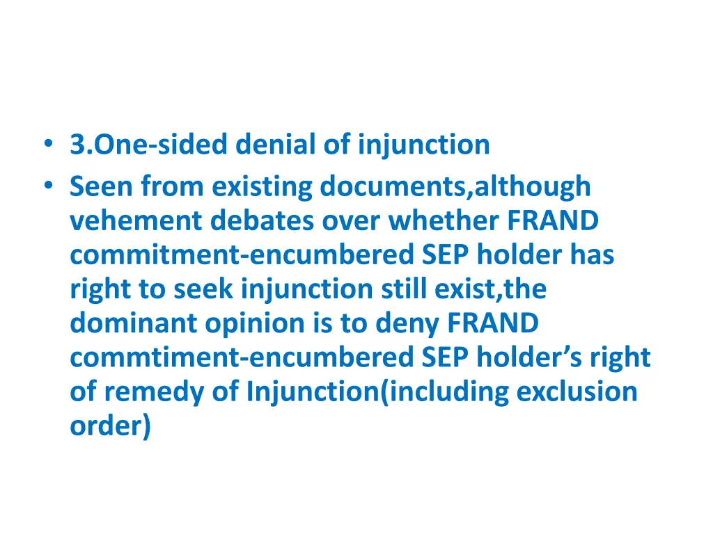 3 one sided denial of injunction seen from