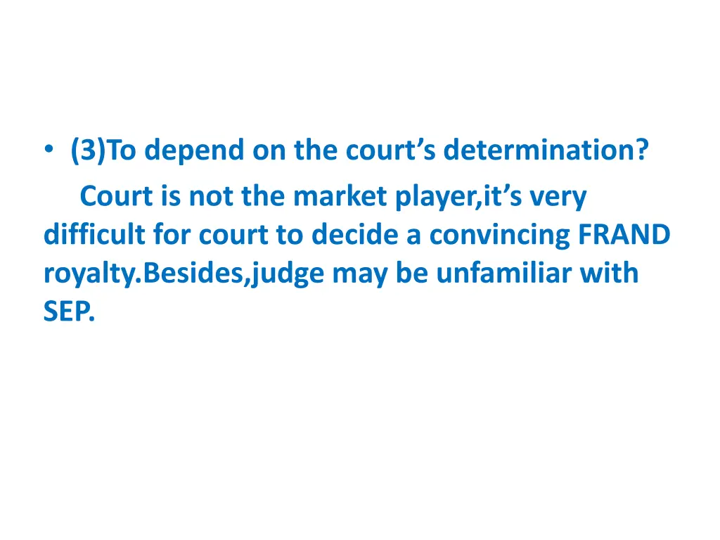 3 to depend on the court s determination court