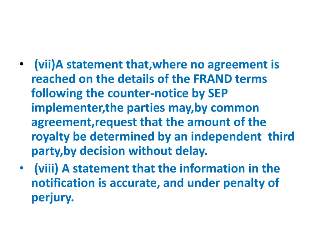 vii a statement that where no agreement