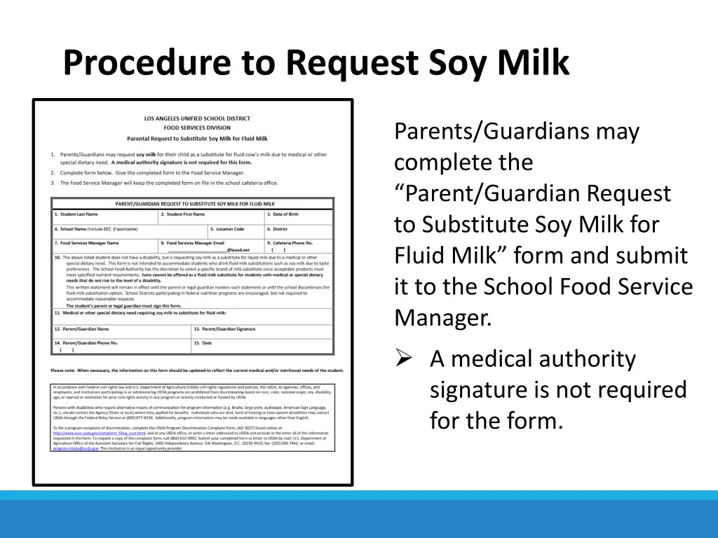 procedure to request soy milk