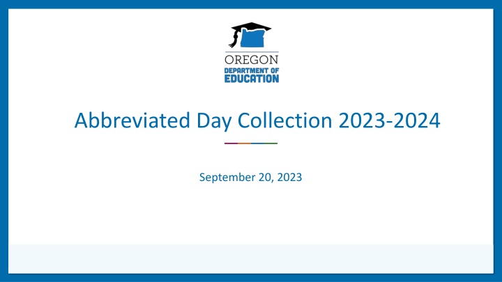 abbreviated day collection 2023 2024