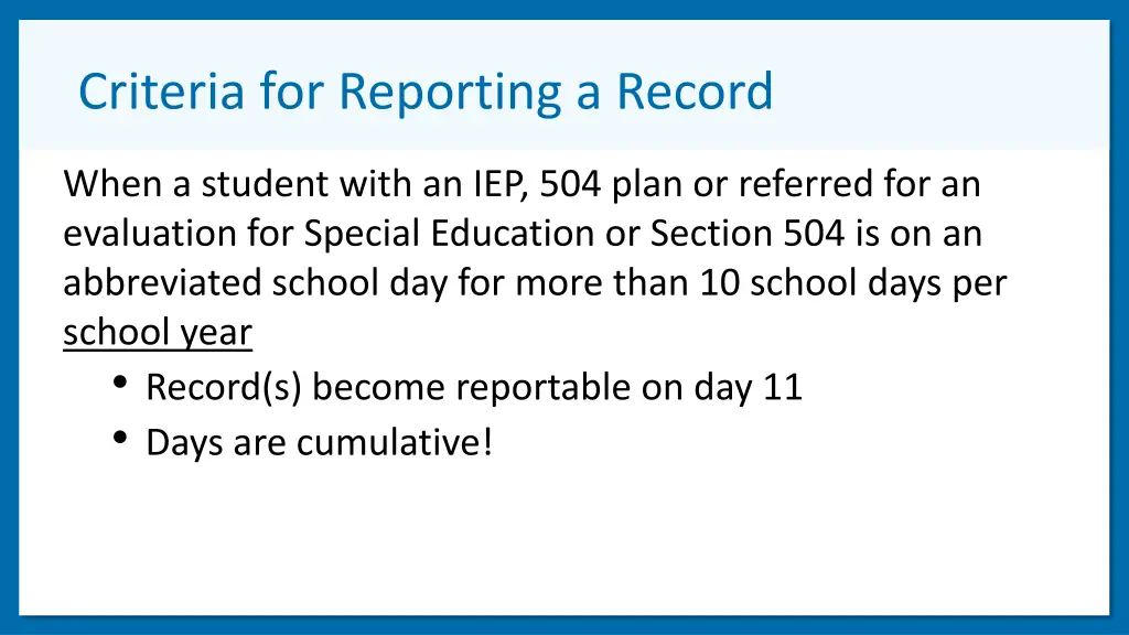 criteria for reporting a record