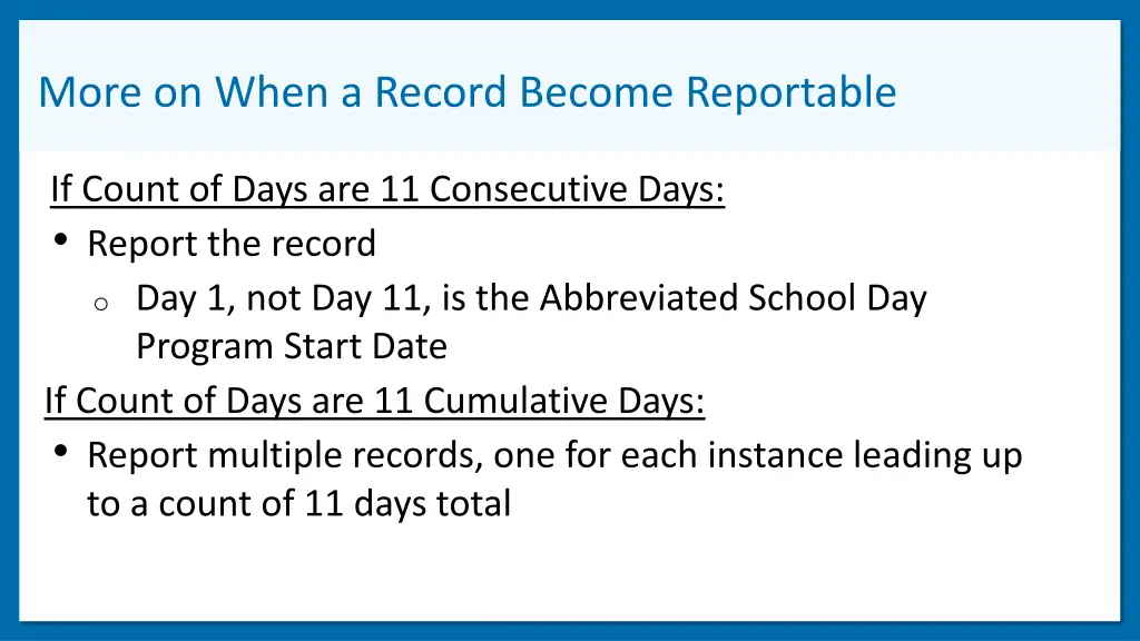 more on when a record become reportable