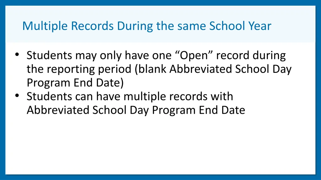 multiple records during the same school year