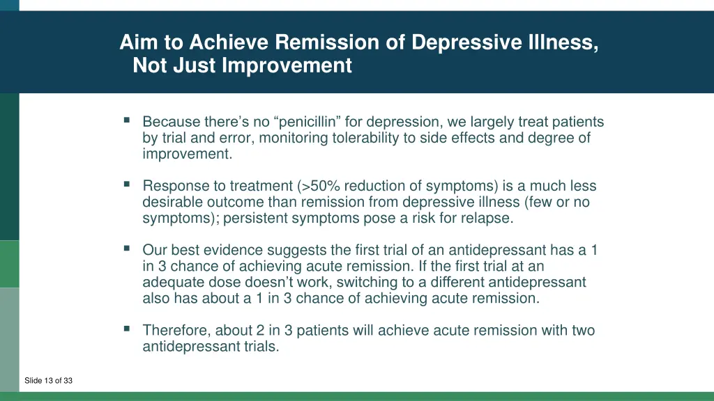 aim to achieve remission of depressive illness