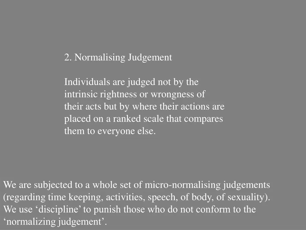 2 normalising judgement