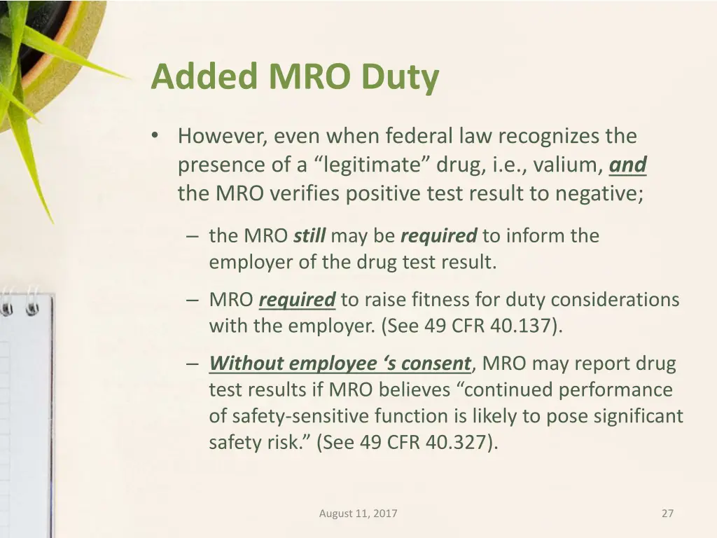 added mro duty