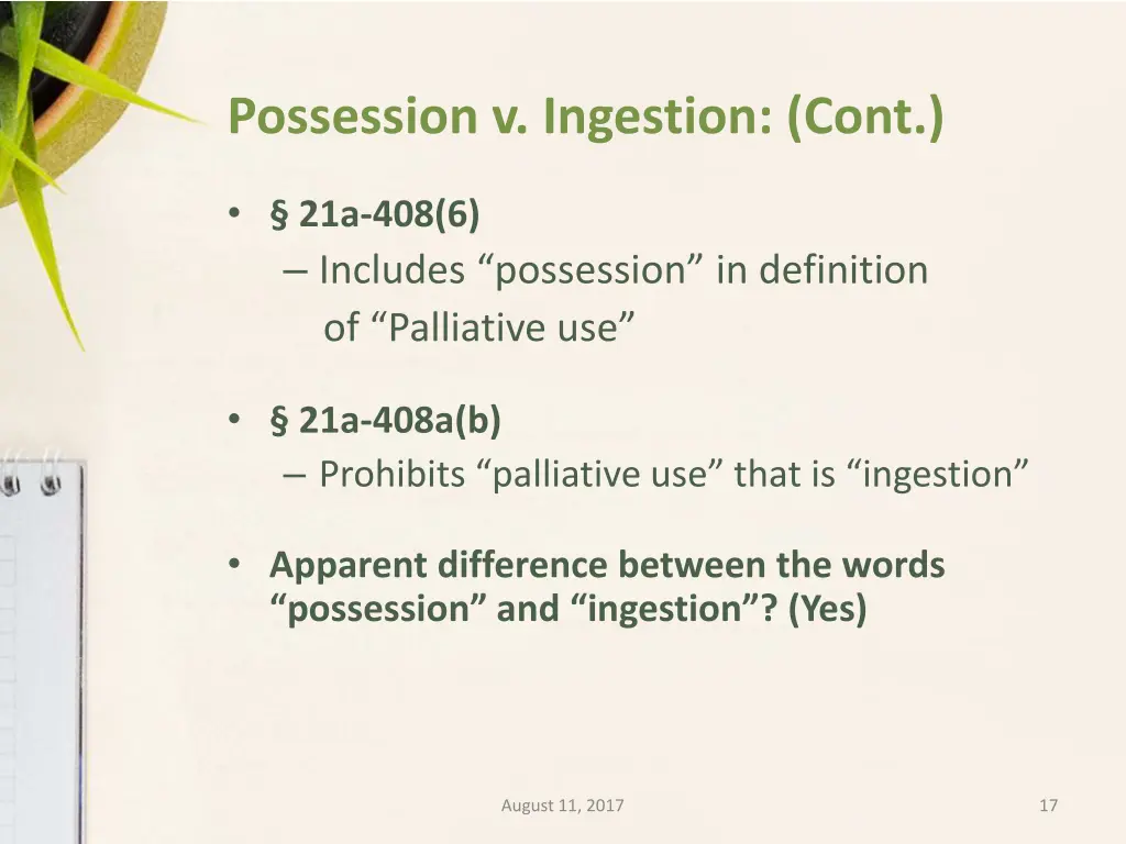 possession v ingestion cont