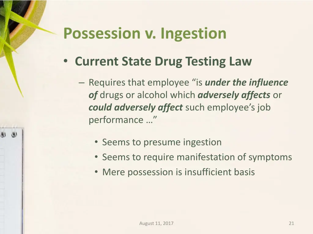 possession v ingestion