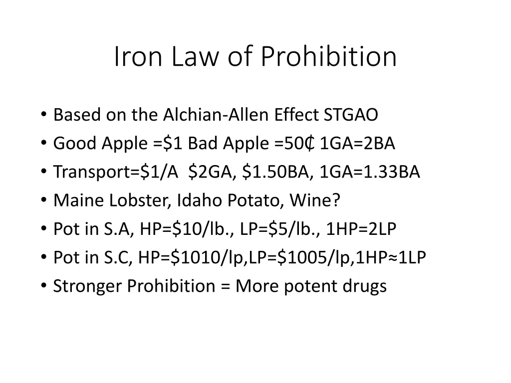 iron law of prohibition