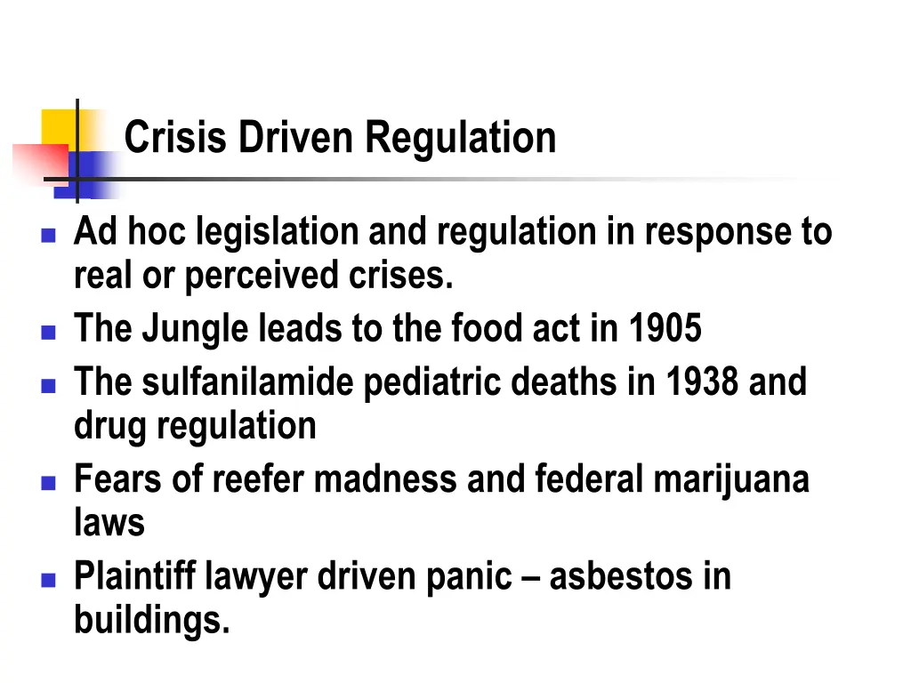 crisis driven regulation