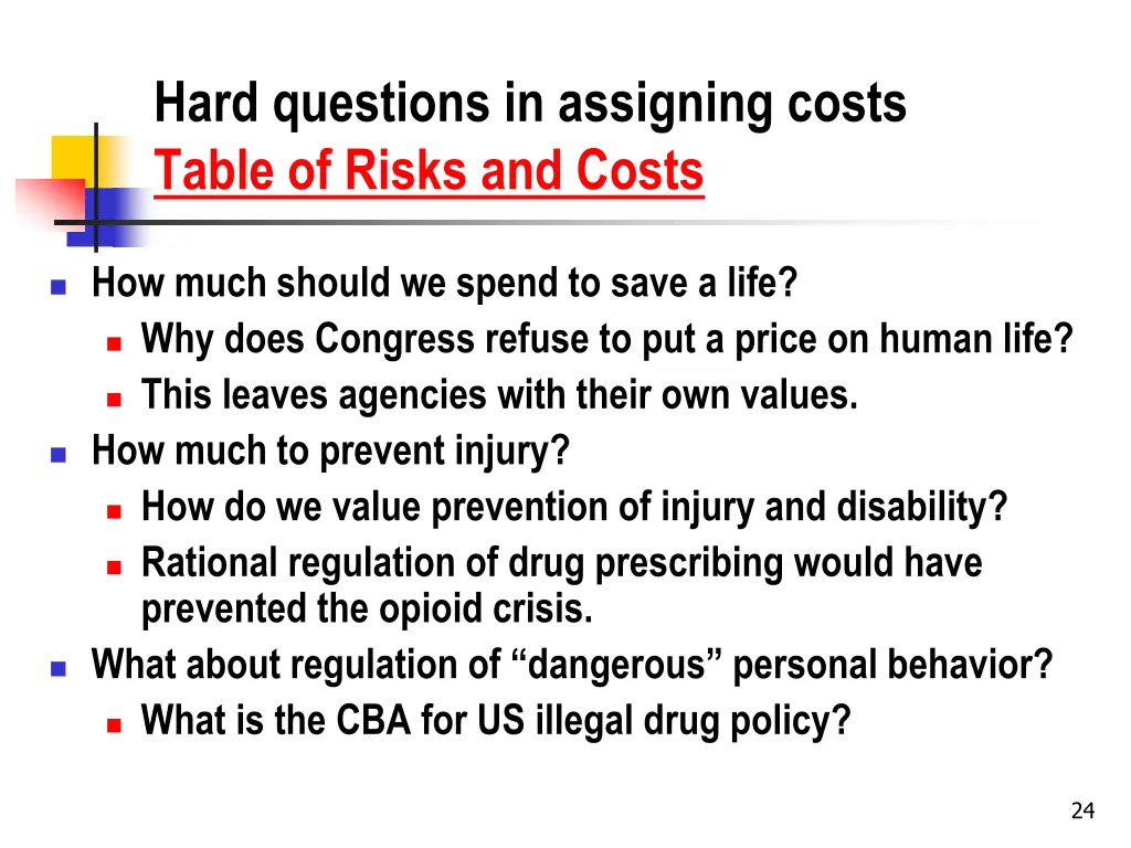 hard questions in assigning costs table of risks