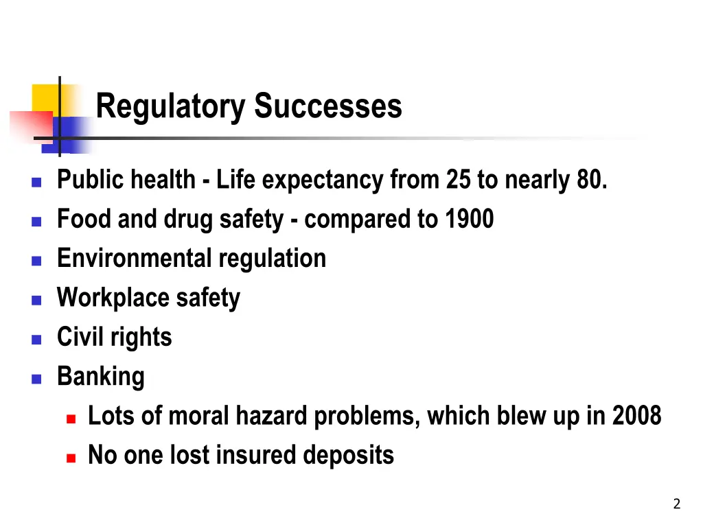 regulatory successes