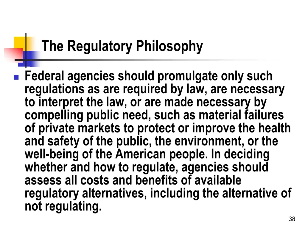 the regulatory philosophy