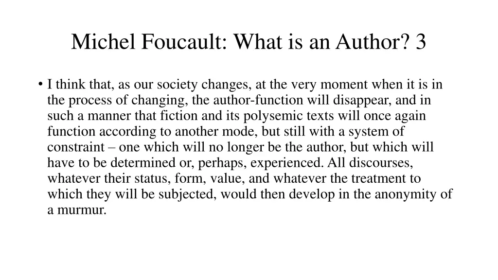 michel foucault what is an author 3