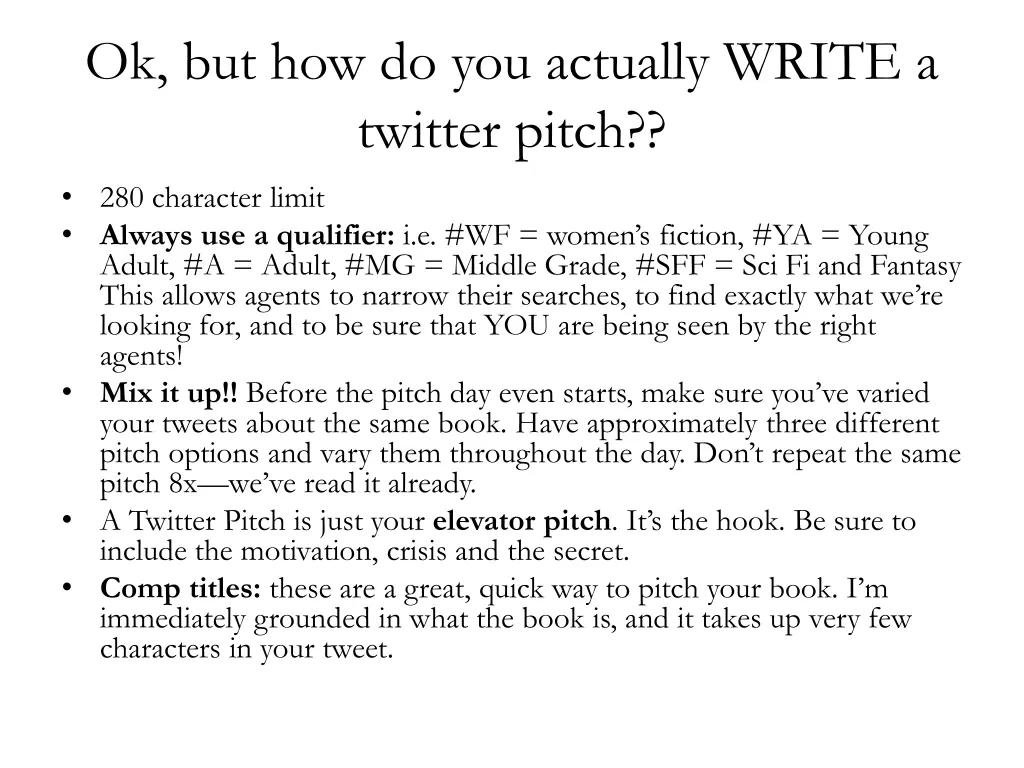 ok but how do you actually write a twitter pitch