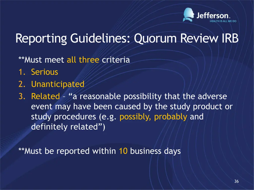 reporting guidelines quorum review irb