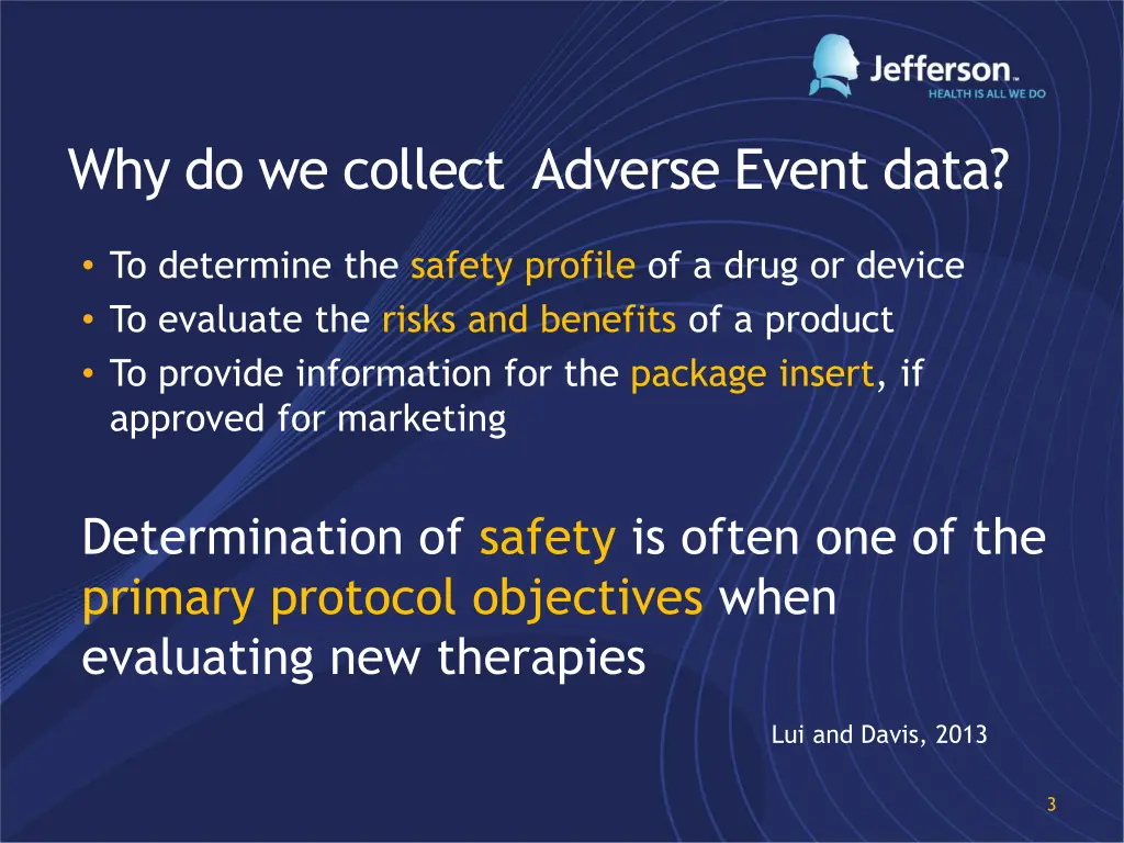 why do we collect adverse event data