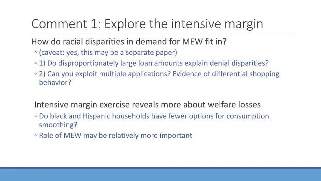 comment 1 explore the intensive margin