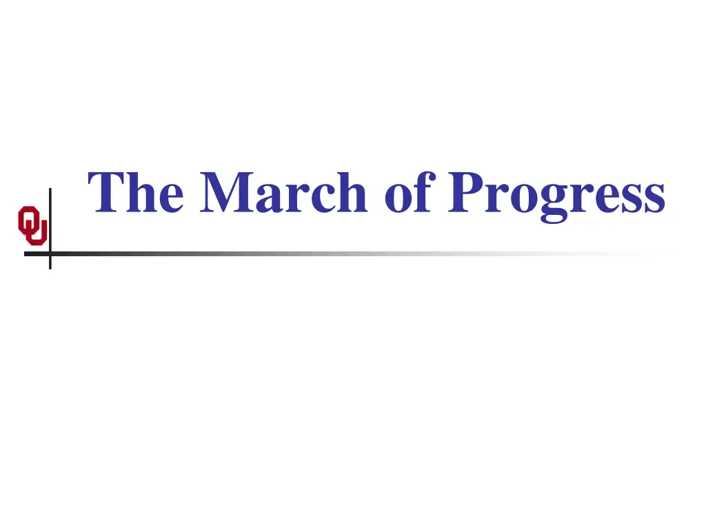 the march of progress