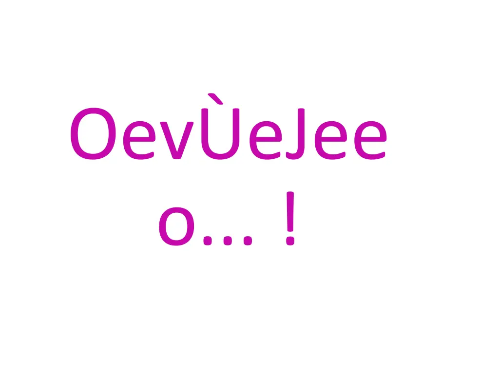 oev ejee o