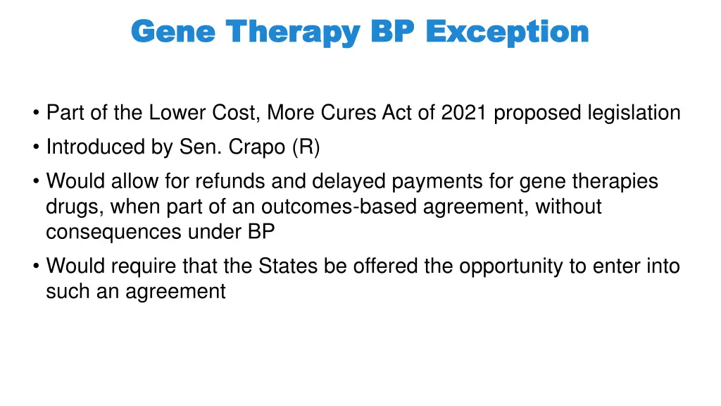 gene therapy bp exception gene therapy