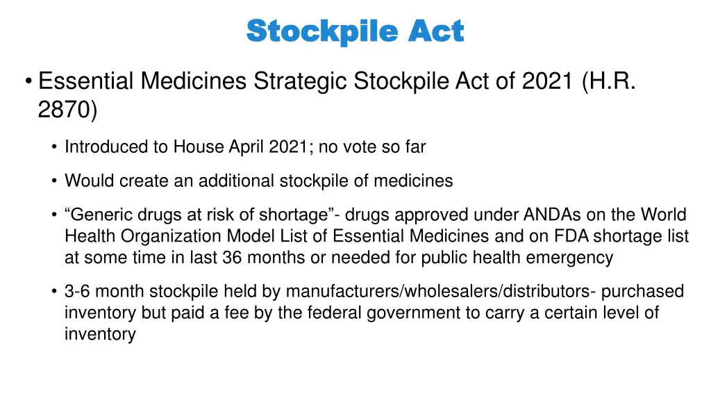 stockpile act stockpile act