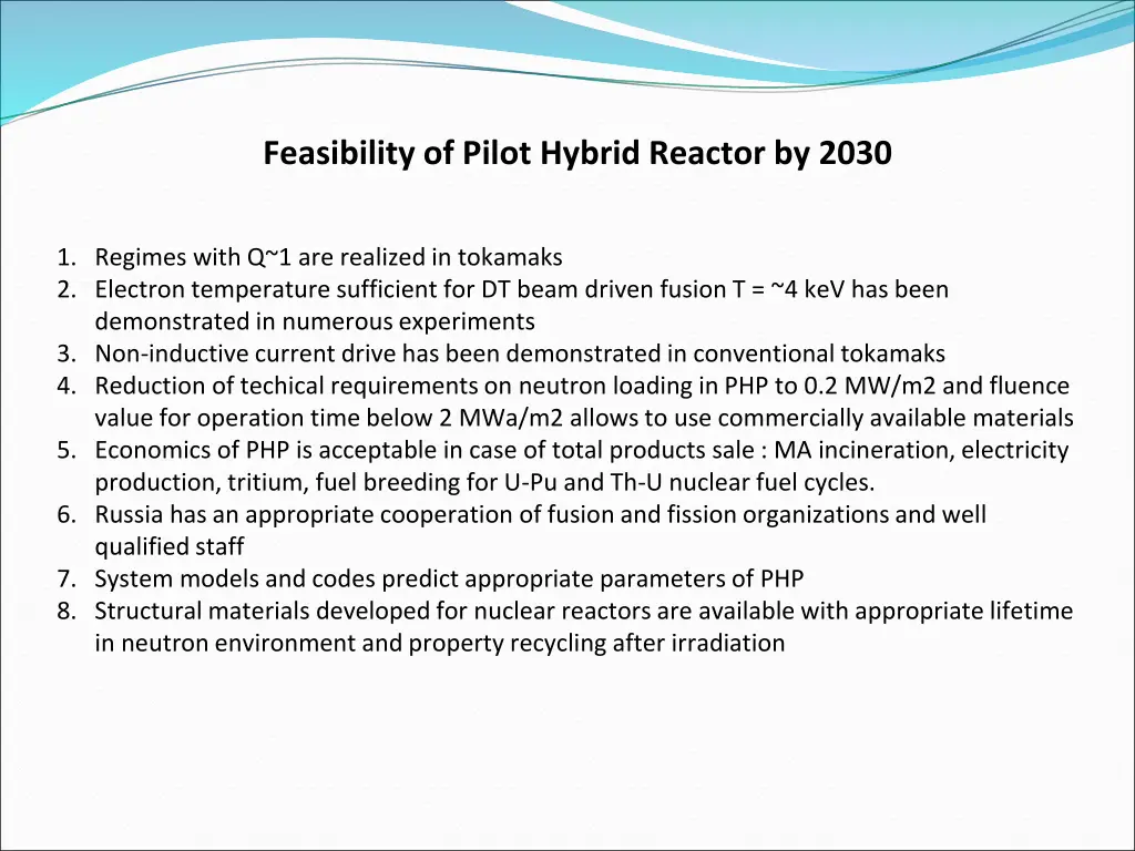 feasibility of pilot hybrid reactor by 2030