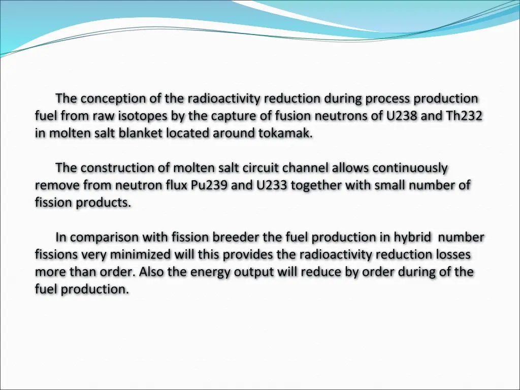 the conception of the radioactivity reduction