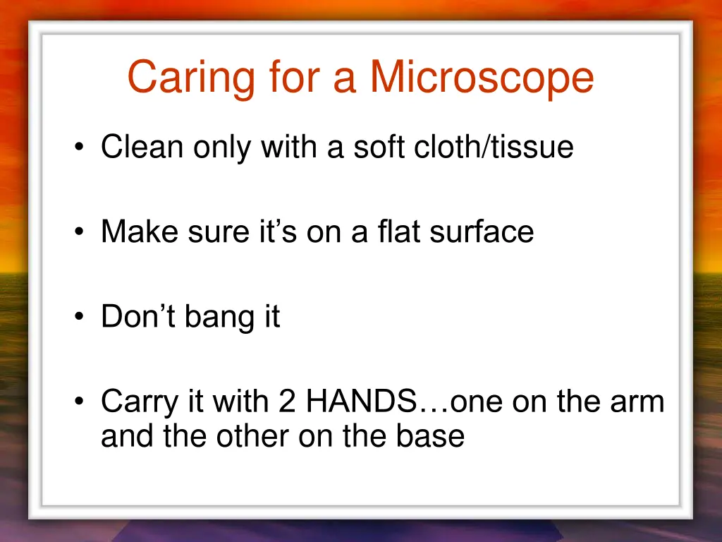 caring for a microscope